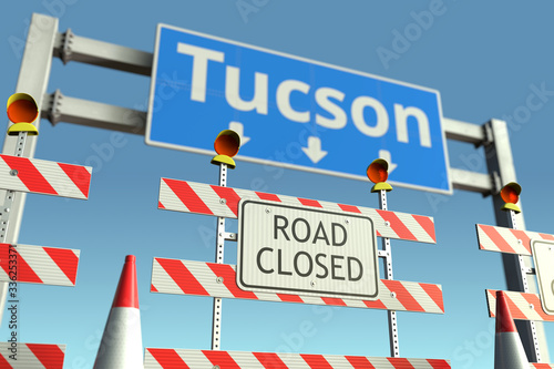 Traffic barricades near Tucson city traffic sign. Lockdown in the United States conceptual 3D rendering © Alexey Novikov