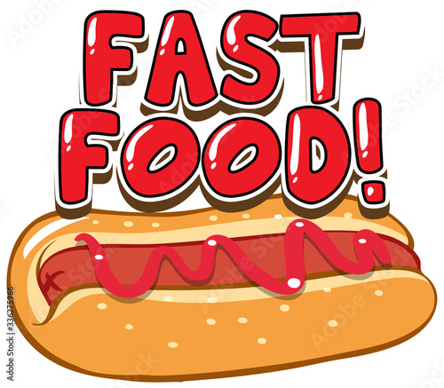 Font design for word fast food with hotdog on white background