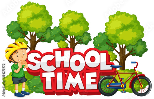 Font design for word school time with happy boy and his bike