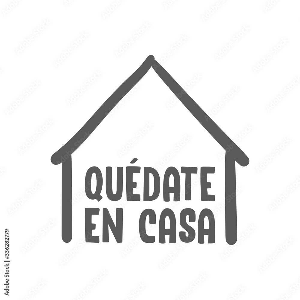 Stay at home message in spanish language, House doodle icon with text
