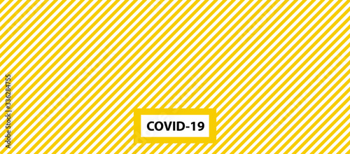 Striped Yellow danger tape caution stripe for covid-19 Coronavirus background quarantine