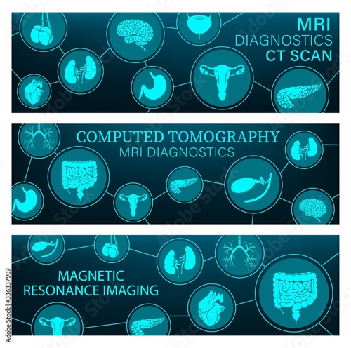 MRI diagnostics and CT scans of organs, brain and heart vector banners of diagnostic medicine. Magnetic resonance imaging and computed tomography scans of kidneys, bladder, uterus and testicles