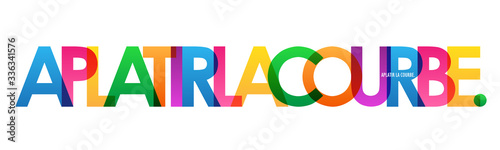 Bannière typographique vecteur APLATIR LA COURBE