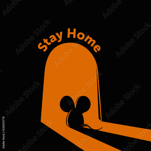 Mouse stay at home