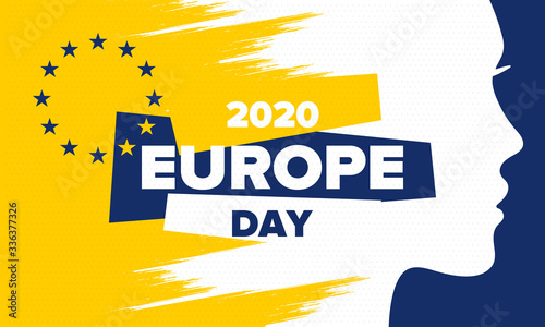 Europe Day. Annual public holiday in May. Is the name of two annual observance days - 5 May by the Council of Europe and 9 May by the European Union. Poster, card, banner and background. Vector