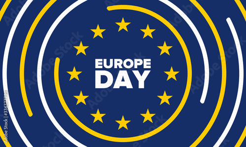 Europe Day. Annual public holiday in May. Is the name of two annual observance days - 5 May by the Council of Europe and 9 May by the European Union. Poster, card, banner and background. Vector