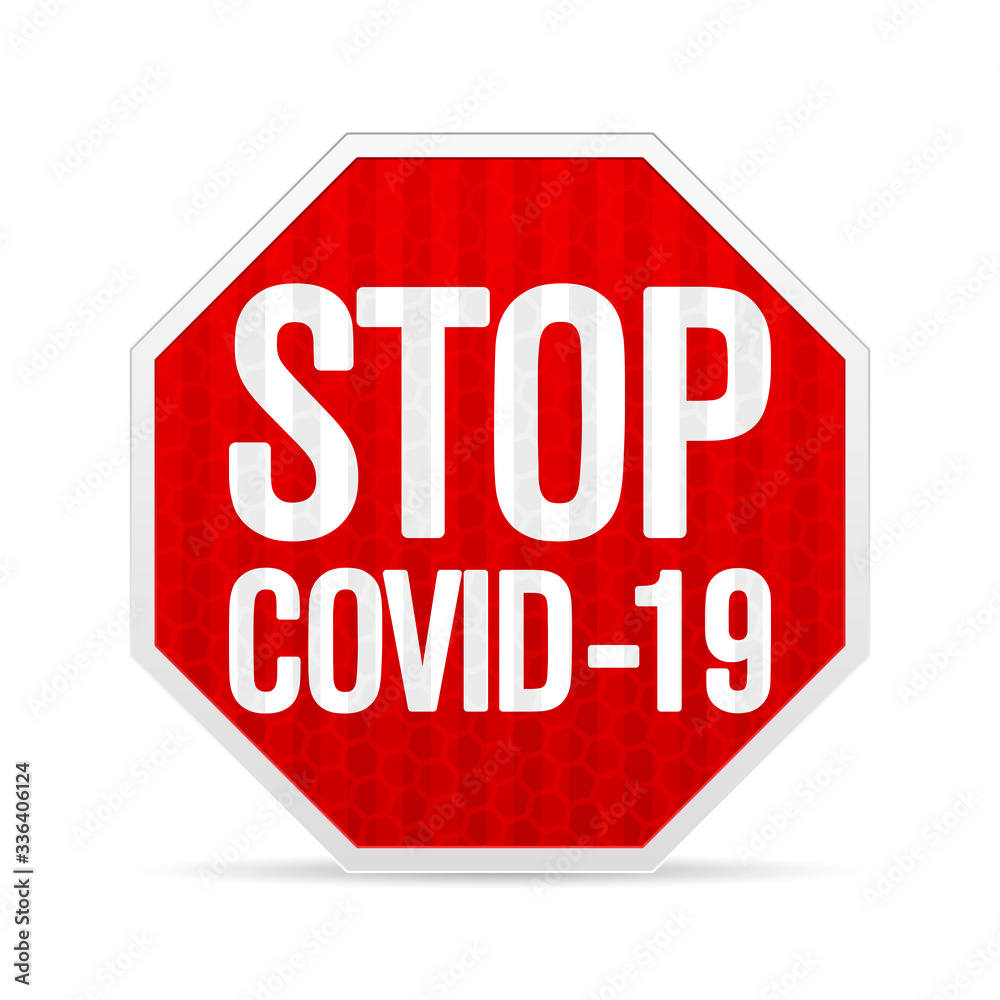 Road sign stop covid-19 Road sign stop covid-19