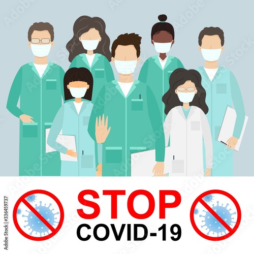 Stop Coronavirus Covid-19. Vector flat illustration of doctors characters in medical face mask. International medics team fighting against virus. Group of doctors, nurses and hospital workers.