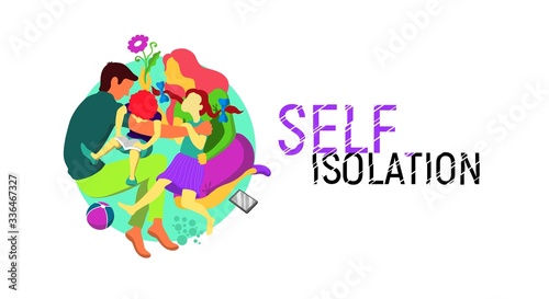 Self-isolation during a pandemic  viral infection COVID_19  vector isolated illustration on white background. Friendly family at home mom  dad  son and daughter together.