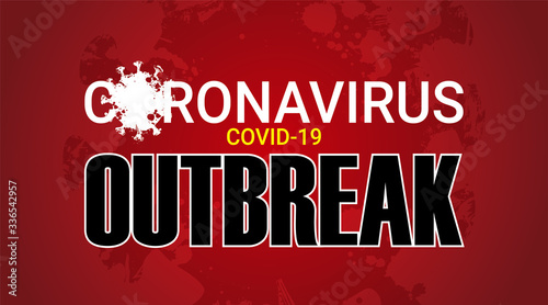 Coronavirus covid-19 outbreak banner illustration with text  on red grunge background.