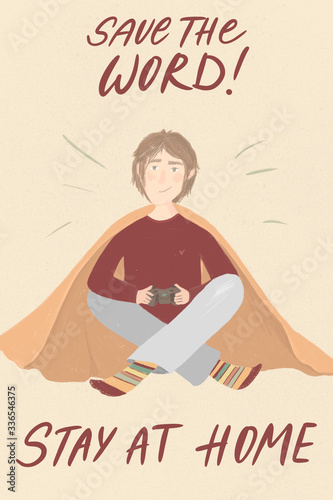 Coronavirus Covid-19, quarantine motivational poster. Cheerful guy playing video game in cozy home during coronavirus crisis. Be positive and stay home quote cartoon illustration. 