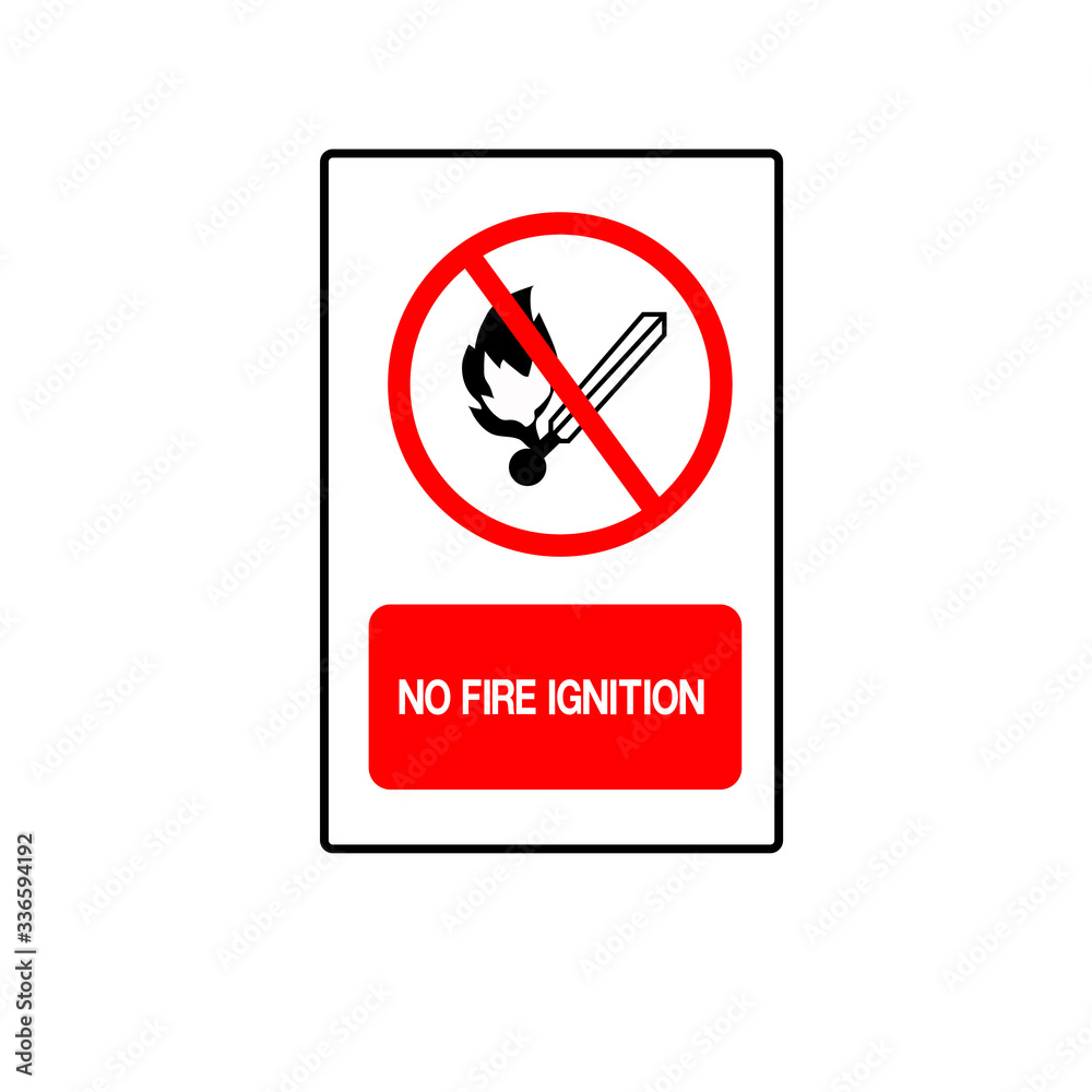 No Fire Ignition Symbol Sign, Vector Illustration, Isolate On White Background Label .. No Fire Ignition Symbol Sign, Vector Illustration, Isolate On White Background Label ..