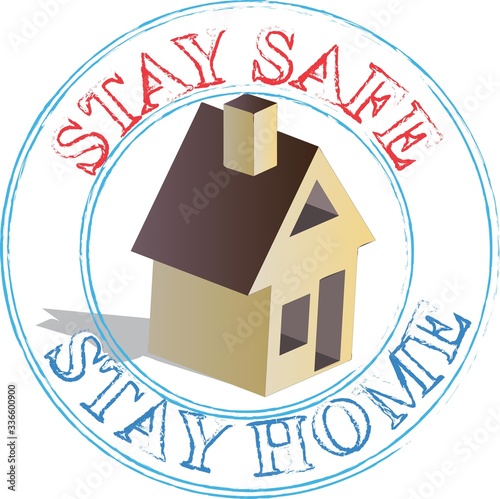 Stay Safe Stay Home Sign and stamp 