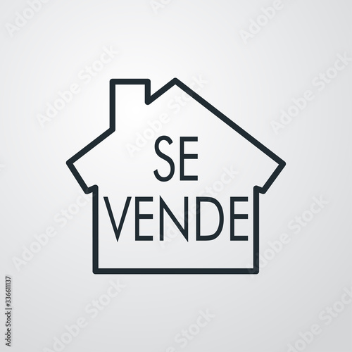 Icono plano lineal casa con texto SE VENDE en fondo gris