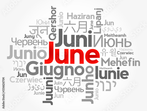 June in different languages of the world, word cloud concept background