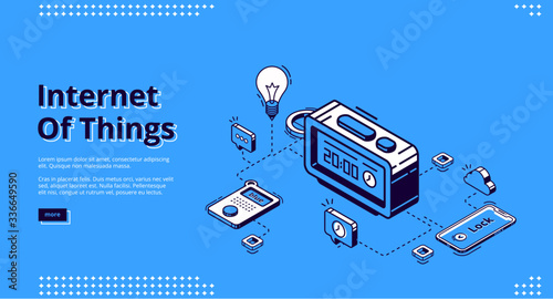 Internet of things banner. IoT technology of smart home concept. Vector landing page of house control system with isometric icons of interconnected digital clock, smartphone and electric lamp
