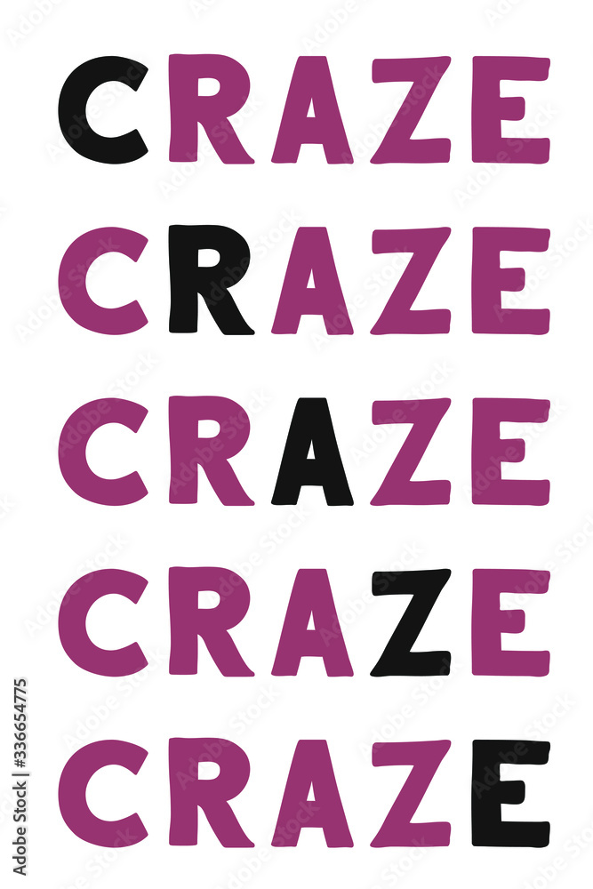 Craze Colorful isolated vector saying