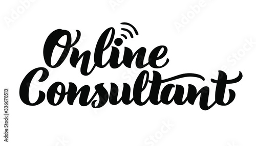 Online Consultant vector hand draw lettering for Web customer service, technical support, presentation. Isolated lettering typography idea. Vector illustration EPS 10