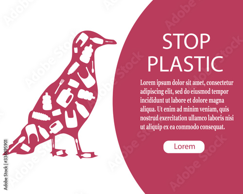 Poster stop plastic. Save the ocean. The bird is filled with plastic. Vector illustration with place for your text.