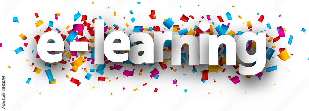 E-learning sign over confetti background. E-learning sign over confetti background.