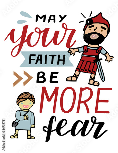 Hand lettering May your faith be more fear.