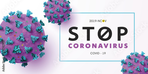 Stop Coronavirus 2019-nCoV background with realistic microscopic 3D viral cells.COVID-19 Corona virus outbreaking and Pandemic concept.Vector illustration eps 10