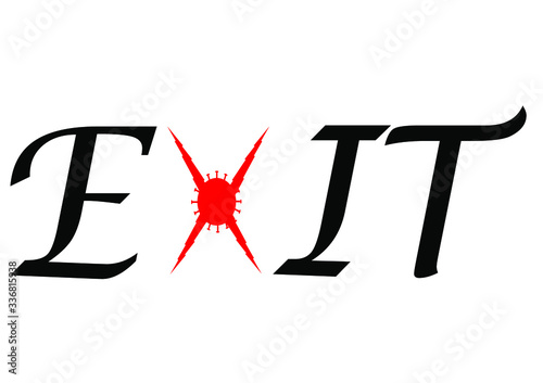 An black exit sign with a red corona virus. .