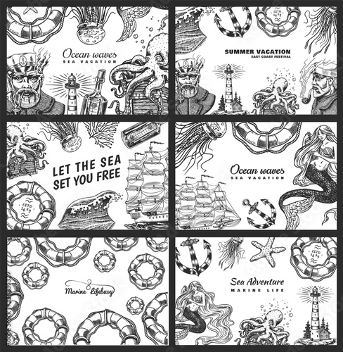 Nautical Posters set. Sea banners or backgrounds. Lighthouse, mermaid and marine captain, octopus and shipping sail, old sailor, ocean waves, seaman and lifebuoy. Hand drawn engraved old sketch.