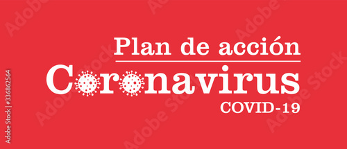 Plan de acción Coronavirus COVID-19, Coronavirus 2019-nCov novel coronavirus 