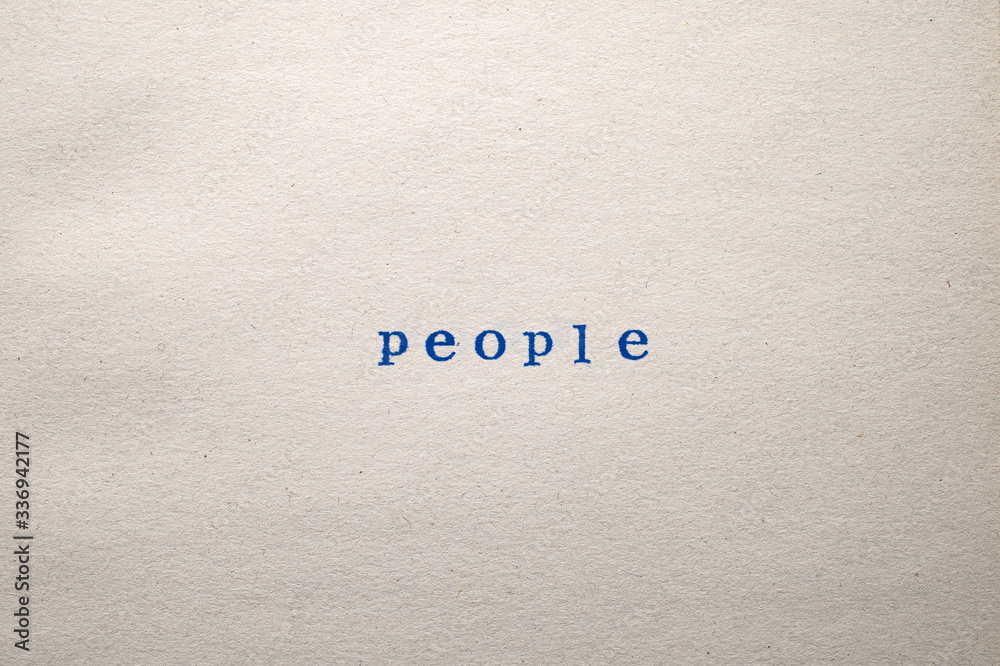 a PEOPLE word stamped on a piece of paper. a PEOPLE word stamped on a piece of paper.