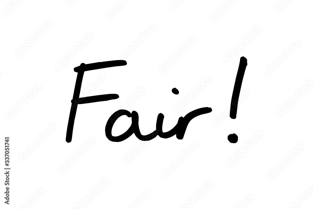 Fair!
