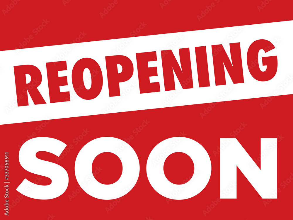 Re Opening Soon Sign Temporarily Closed Business Restaurant