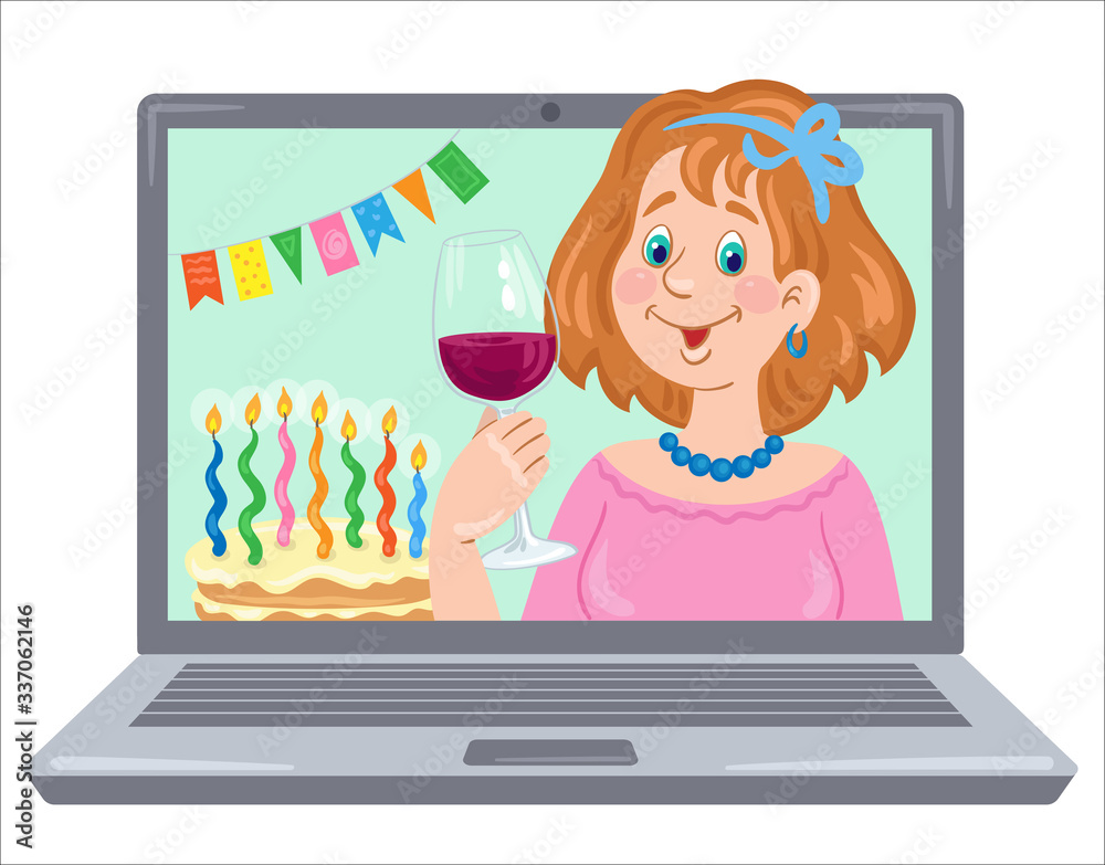 Happy girl with a glass of wine, birthday cake and checkboxes on a laptop screen. Video chat online. Internet communication during quarantine. In cartoon style. Vector flat illustration. Happy girl with a glass of wine, birthday cake and checkboxes on a laptop screen. Video chat online. Internet communication during quarantine. In cartoon style. Vector flat illustration.