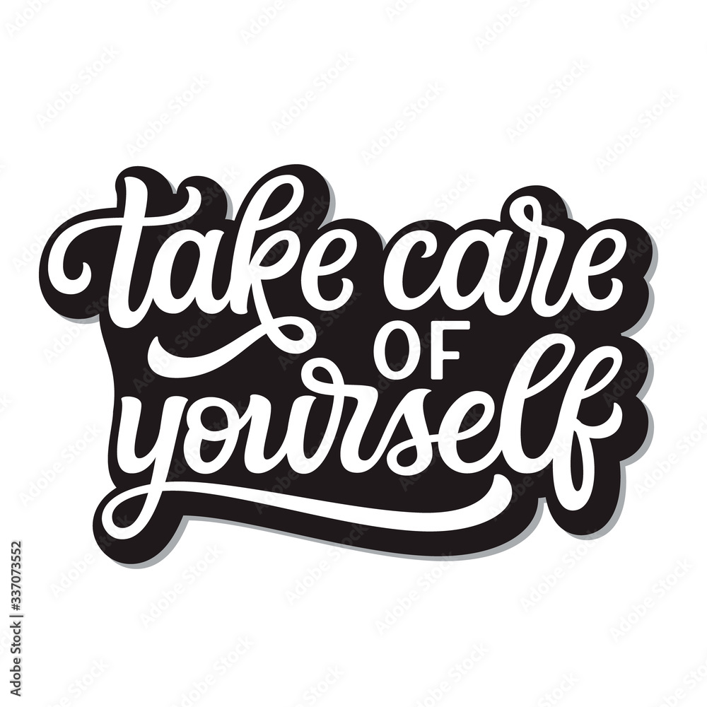 Take care of yourself lettering