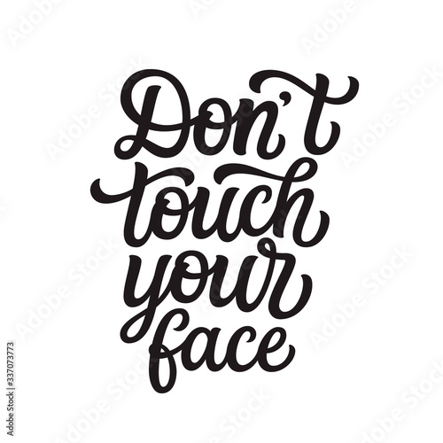 Don't touch your face