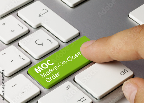 MOC Market-On-Close Order - Inscription on Green Keyboard Key.