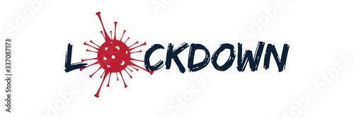 Lockdown stamp about corona virus covid-19 on white background