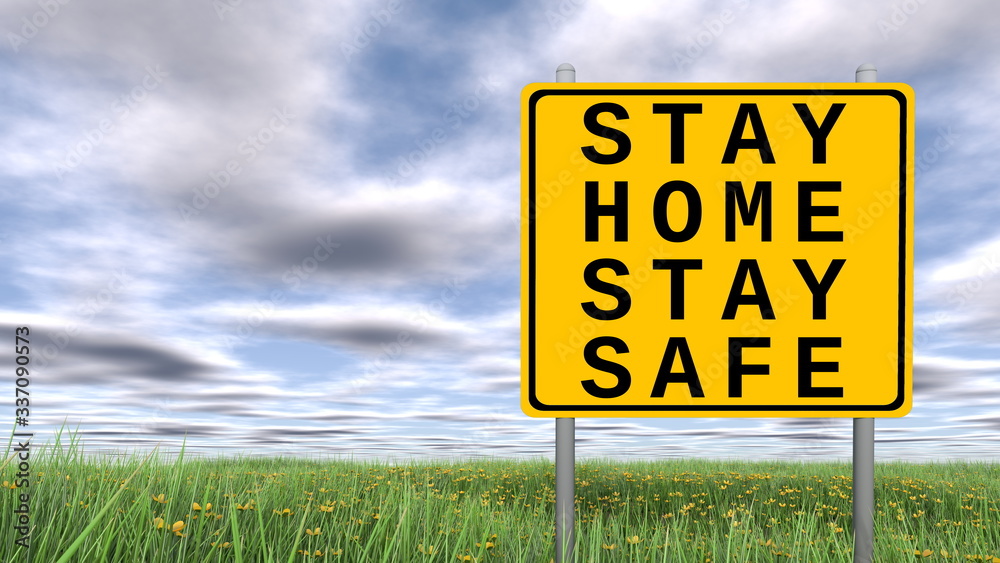 Signpost with Stay home, stay safe ahead. 3D rendering. Signpost with Stay home, stay safe ahead. 3D rendering.