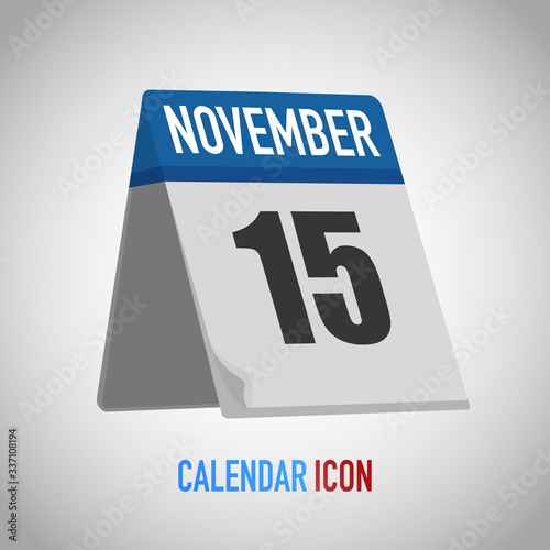 Table calendar. Date, day, month. Vector illustration background for reminder, app, UI, event, holiday, office document, icon and logo. isolated flat object and symbol. from year collection