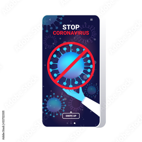 scientist hand in glove holding covid-19 bacteria with red prohibit sign 2019-nCoV no infection stop coronavirus concept smartphone screen mobile app copy space vector illustration