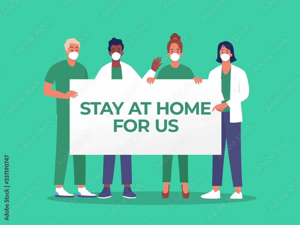Doctor and nurse holding sign board with stay at home for us word, vector illustration concept, social distancing to prevent covid 19, can use for, landing page, template, ui, web, homepage, poster