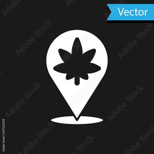 White Map pointer and marijuana or cannabis leaf icon isolated on black background. Hemp symbol. Vector Illustration