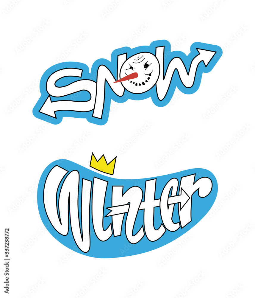 Lettering winter and snow, with a crown and a snowman. Color vector illustration. Can be used in social networks, for articles, publications, postcards, prints, posters.