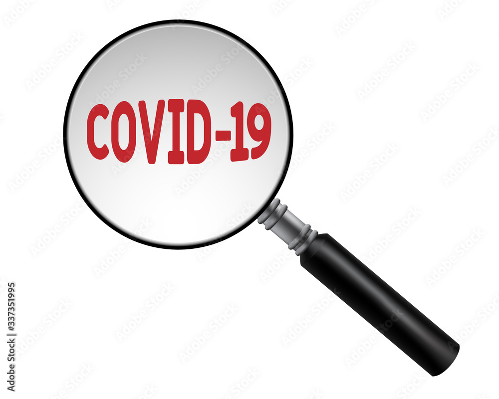 Covid-19 and loupe isolated on white. Coronavirus pandemic Covid-19 and loupe isolated on white. Coronavirus pandemic
