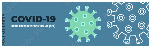 Coronavirus, Covid-19 banner template. Virus Covid 19-NCP, 2019-nCoV. Stop COVID-19. Flu virus outbreak and pandemic.