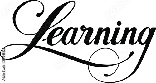 Learning - custom calligraphy text