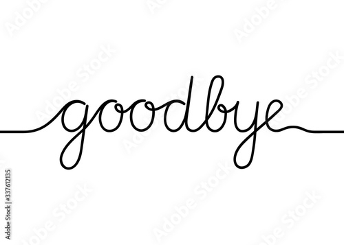 Continuous black line drawing word Goodbye. Minimalist outline googbye concept. Vector illustration