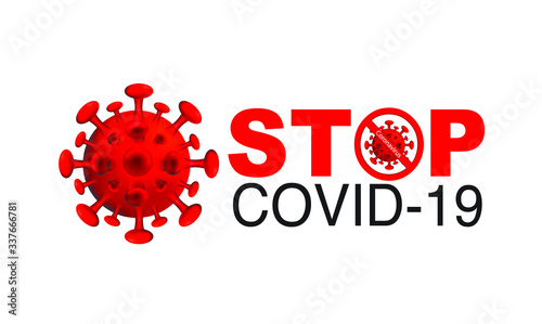 Covid-19 or Coronavirus concept. Stop Covid-19 Sign and Symbol. vector Illustration concept coronavirus COVID-19. Coronavirus 2019-nCoV Stop that cause mysterious viral in China (Wuhan City).