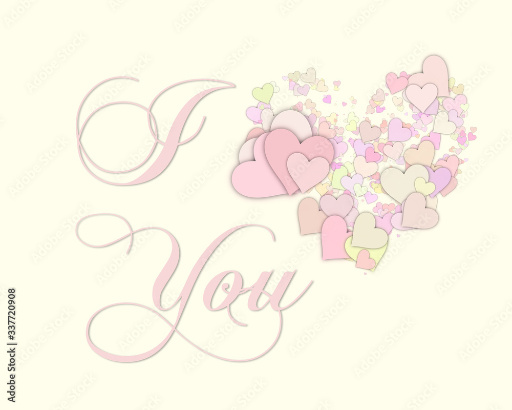 Elegant I love you phrase with many overlapping yellow, beige and rose hearts. Love you for invitation, banner, Valentine' Day card or wedding card. Heart says I love you. - obrazy, fototapety, plakaty 