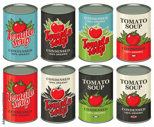Vector set of tin cans with various labels for condensed tomato soup. Samples of label design. Canned food during the quarantine, long-term storage product